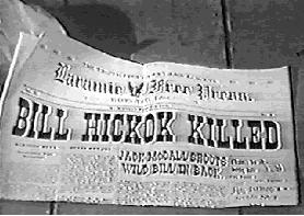 News Headlines Bill HIckok Killed